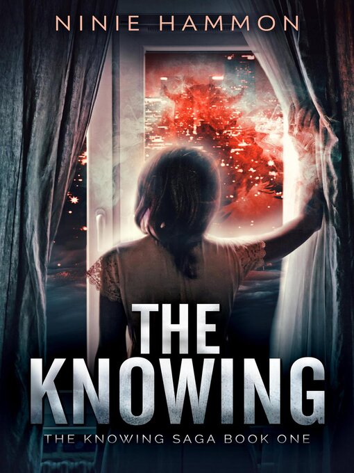 Title details for The Knowing by Ninie Hammon - Available